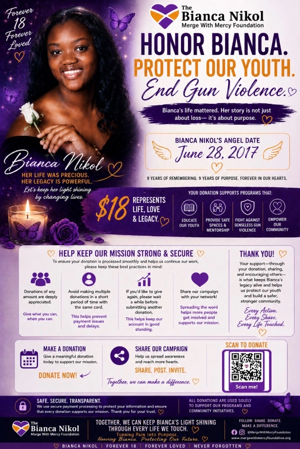 Honor Bianca. Protect Our Youth. End Gun Violence.